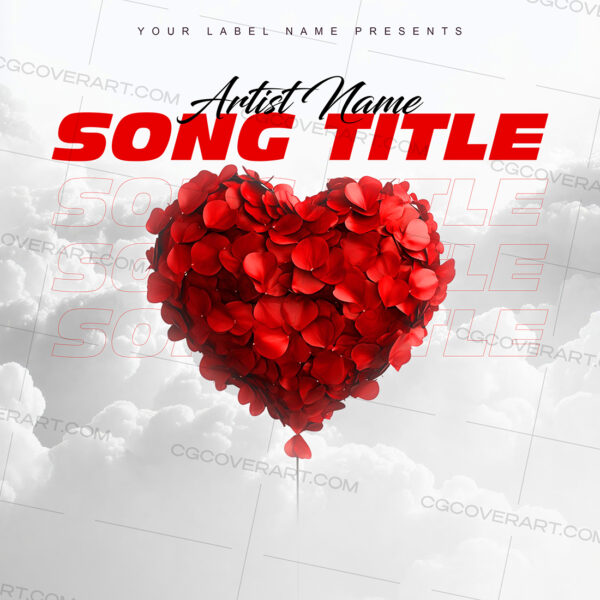 Soft, romantic, yet bold—this dreamy rose-petal heart design is ideal for love songs, R&B ballads, or emotional storytelling. Clean clouds background and stylish typography make this one timeless.