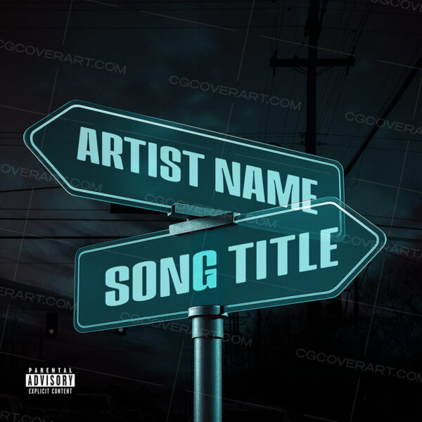 Neon street signs point to the artist and song title in a dark, moody setting. Great for introspective tracks, life choices, or urban anthems about direction and decisions.